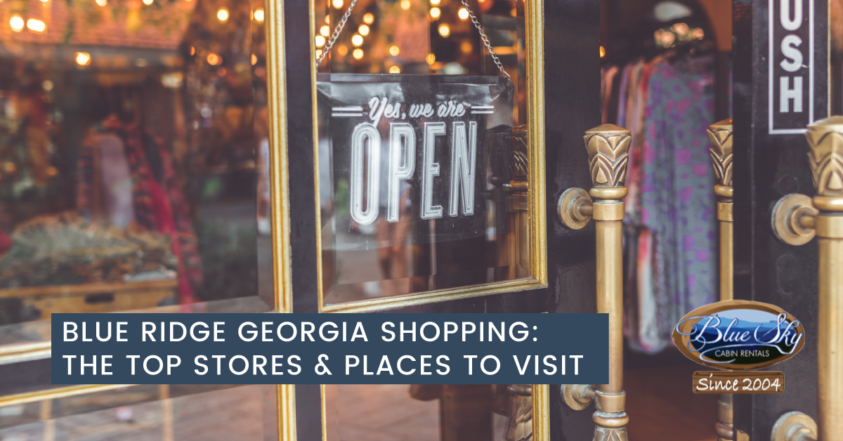 Blue Ridge Shopping & Local Shops Blue Sky Cabin Rentals